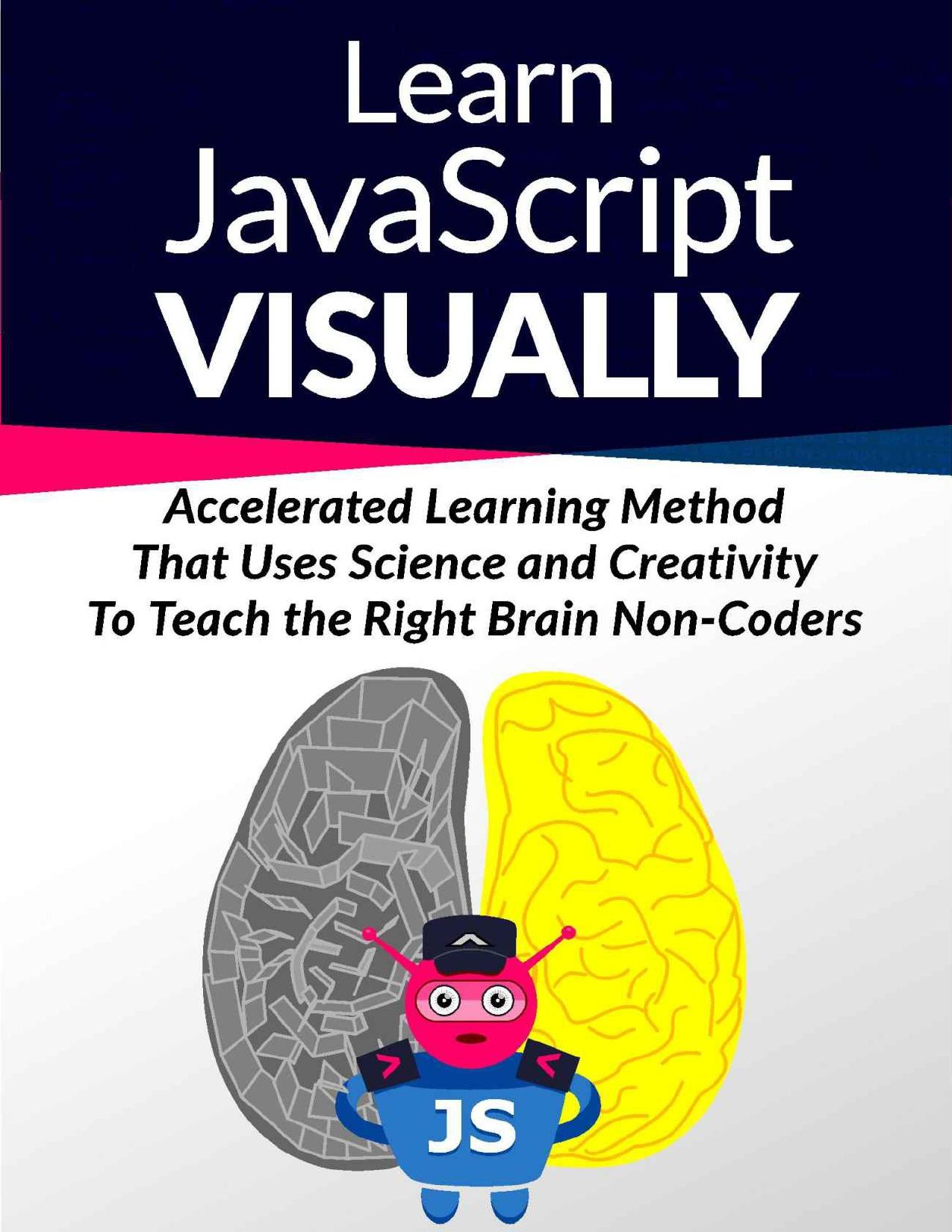 Learn Javascript Visually By Ivelin Demirov