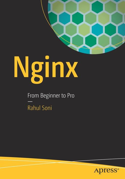 Soni R. - Nginx From Beginner to Pro