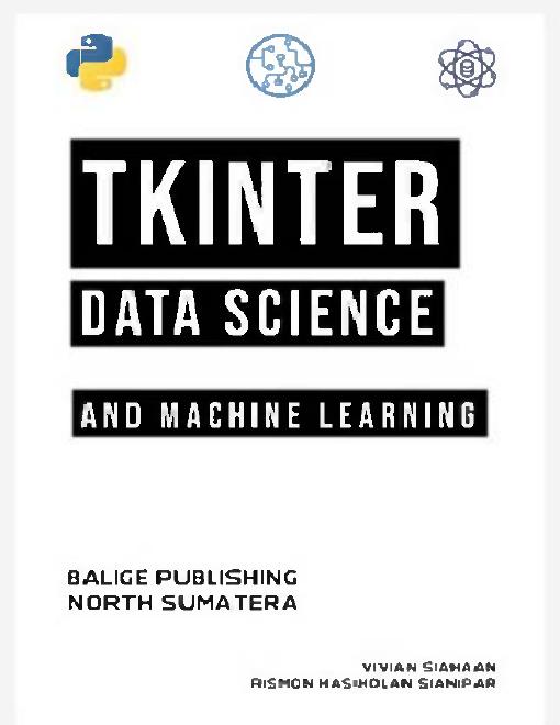 Tkinter, Data Science, and Machine Learning