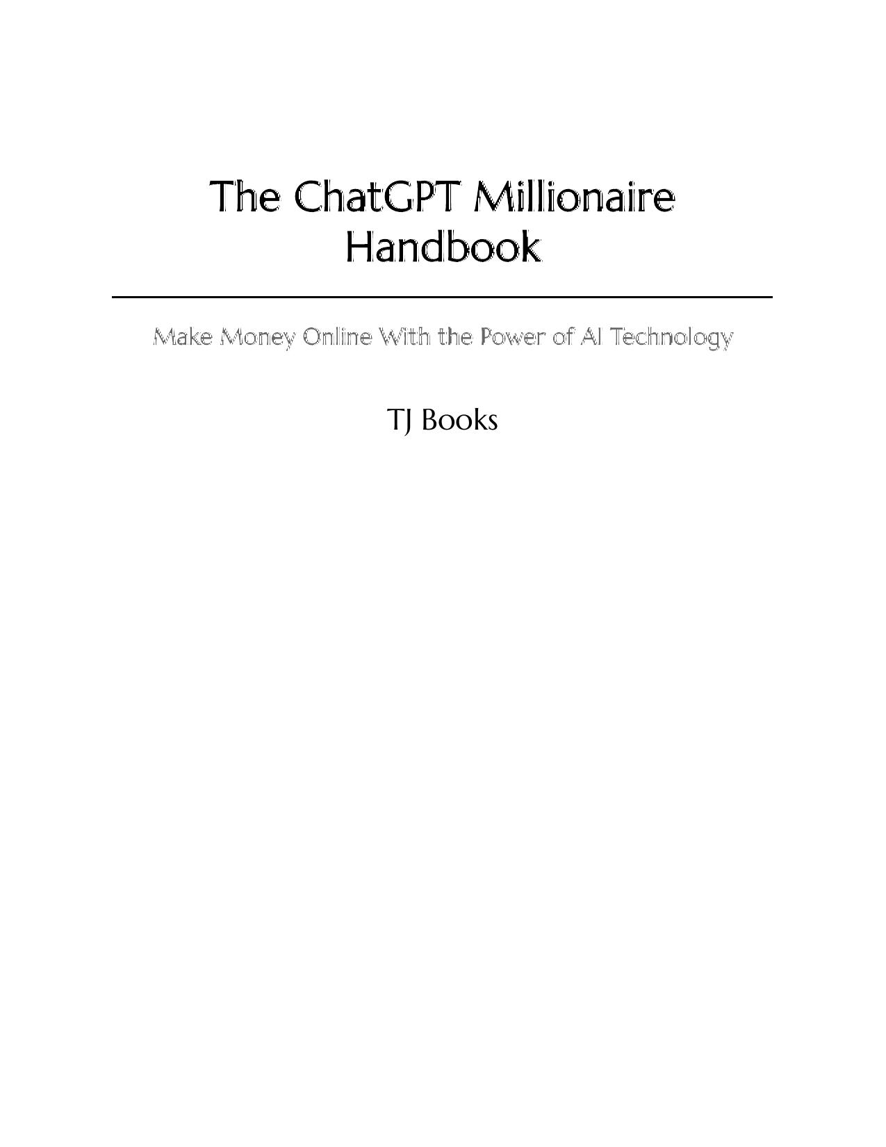 The ChatGPT Millionaire Handboo